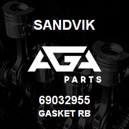 69032955 Sandvik GASKET RB | AGA Parts