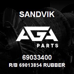 69033400 Sandvik R/B 69013854 RUBBER SEAL RB | AGA Parts