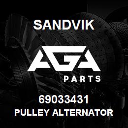 69033431 Sandvik PULLEY ALTERNATOR | AGA Parts