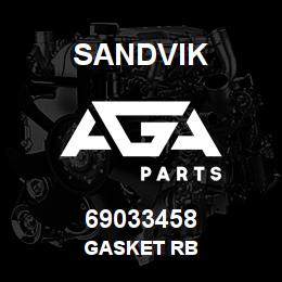 69033458 Sandvik GASKET RB | AGA Parts