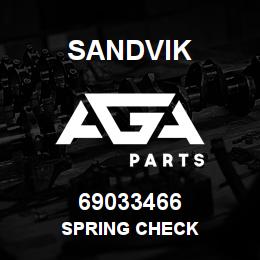 69033466 Sandvik SPRING CHECK | AGA Parts