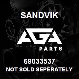 69033537 Sandvik NOT SOLD SEPERATELY - USE 69033534 | AGA Parts