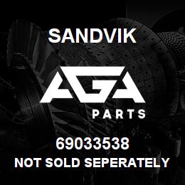 69033538 Sandvik NOT SOLD SEPERATELY - USE 69033534 | AGA Parts