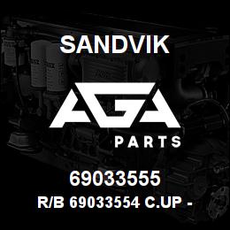 69033555 Sandvik R/B 69033554 C.UP - BEARING RB | AGA Parts