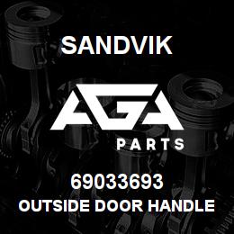 69033693 Sandvik OUTSIDE DOOR HANDLE DUPE OF 690634RB | AGA Parts
