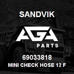 69033818 Sandvik MINI CHECK HOSE 12 FT. | AGA Parts