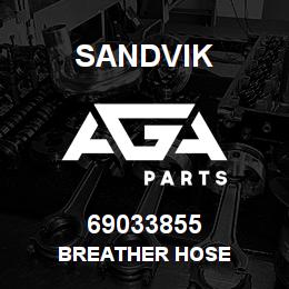 69033855 Sandvik BREATHER HOSE | AGA Parts