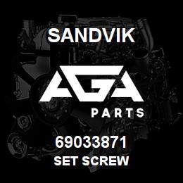 69033871 Sandvik SET SCREW | AGA Parts