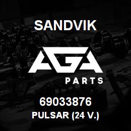 69033876 Sandvik PULSAR (24 V.) | AGA Parts