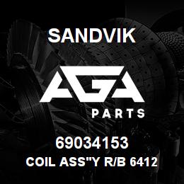 69034153 Sandvik COIL ASS'Y R/B 64120190 RB | AGA Parts