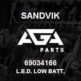 69034166 Sandvik L.E.D. LOW BATT. | AGA Parts
