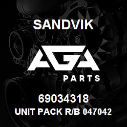 69034318 Sandvik UNIT PACK R/B 04704256 RB | AGA Parts