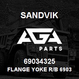 69034325 Sandvik FLANGE YOKE R/B 69034317 RB | AGA Parts