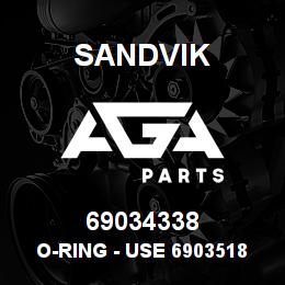 69034338 Sandvik O-RING - USE 69035183 (DUPL) RB | AGA Parts
