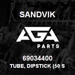 69034400 Sandvik TUBE, DIPSTICK (50 SERIES DDEC) EJC210 | AGA Parts
