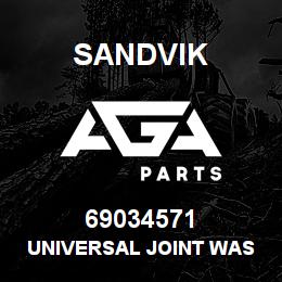69034571 Sandvik UNIVERSAL JOINT WAS DUPL 69032571 | AGA Parts