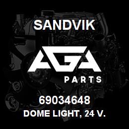 69034648 Sandvik DOME LIGHT, 24 V. | AGA Parts