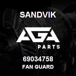 69034758 Sandvik FAN GUARD | AGA Parts