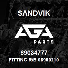 69034777 Sandvik FITTING R/B 08900210 RB | AGA Parts