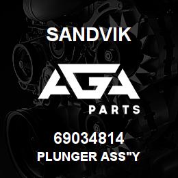 69034814 Sandvik PLUNGER ASS'Y | AGA Parts