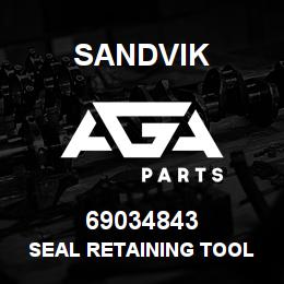 69034843 Sandvik SEAL RETAINING TOOL | AGA Parts