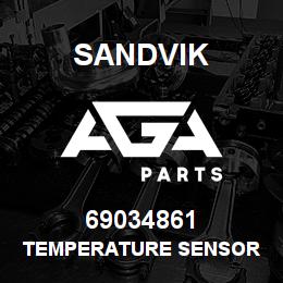 69034861 Sandvik TEMPERATURE SENSOR | AGA Parts
