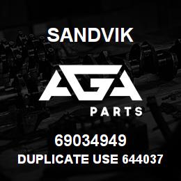 69034949 Sandvik DUPLICATE USE 64403772 | AGA Parts