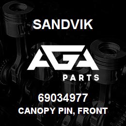 69034977 Sandvik CANOPY PIN, FRONT | AGA Parts
