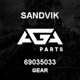 69035033 Sandvik GEAR | AGA Parts