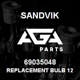 69035048 Sandvik REPLACEMENT BULB 12 V. **T-TEXT | AGA Parts