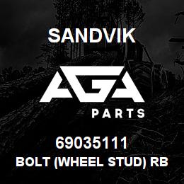 69035111 Sandvik BOLT (WHEEL STUD) RB | AGA Parts