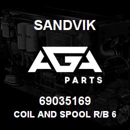 69035169 Sandvik COIL AND SPOOL R/B 64117192 RB | AGA Parts