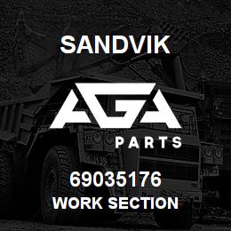69035176 Sandvik WORK SECTION | AGA Parts