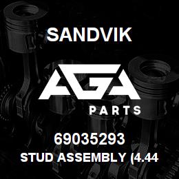 69035293 Sandvik STUD ASSEMBLY (4.44 LG.) | AGA Parts