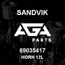 69035417 Sandvik HORN 12L | AGA Parts