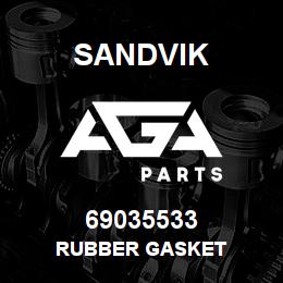 69035533 Sandvik RUBBER GASKET | AGA Parts
