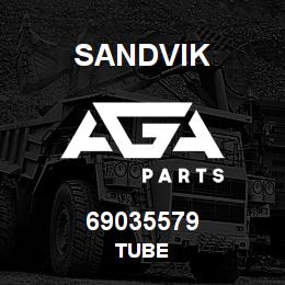 69035579 Sandvik TUBE | AGA Parts