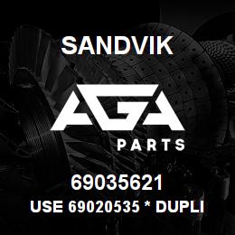 69035621 Sandvik USE 69020535 * DUPLICATE O-RING | AGA Parts