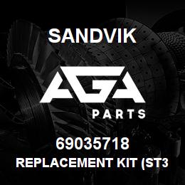 69035718 Sandvik REPLACEMENT KIT (ST3.5) (NLA) | AGA Parts