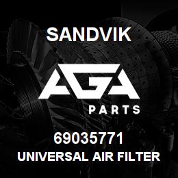 69035771 Sandvik UNIVERSAL AIR FILTER | AGA Parts