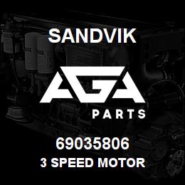 69035806 Sandvik 3 SPEED MOTOR | AGA Parts