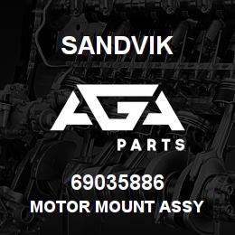 69035886 Sandvik MOTOR MOUNT ASSY | AGA Parts