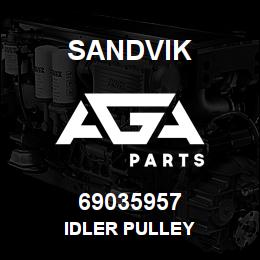 69035957 Sandvik IDLER PULLEY | AGA Parts