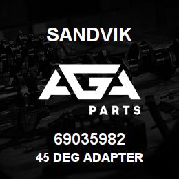 69035982 Sandvik 45 DEG ADAPTER | AGA Parts