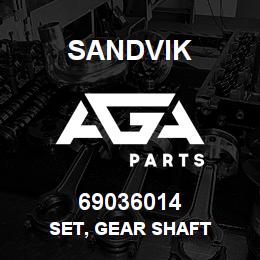 69036014 Sandvik SET, GEAR SHAFT | AGA Parts
