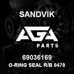 69036169 Sandvik O-RING SEAL R/B 04702240 RB | AGA Parts