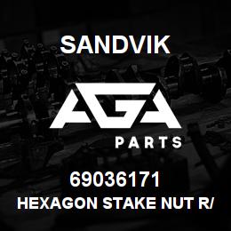 69036171 Sandvik HEXAGON STAKE NUT R/B 04702242 RB | AGA Parts
