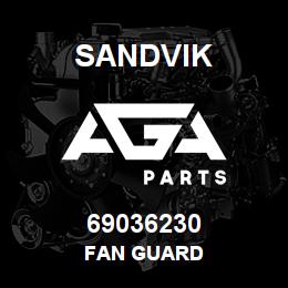 69036230 Sandvik FAN GUARD | AGA Parts