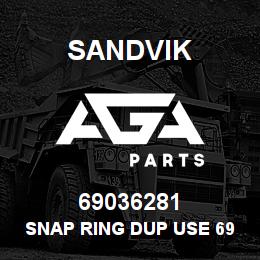 69036281 Sandvik SNAP RING DUP USE 69010202 RB | AGA Parts