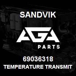 69036318 Sandvik TEMPERATURE TRANSMITTER R/B 711990RB | AGA Parts